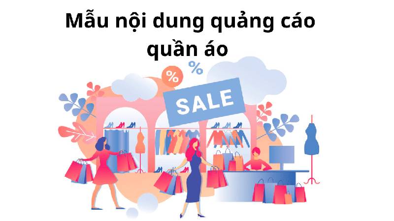 Những mẫu nội dung quảng cáo quần áo hay!