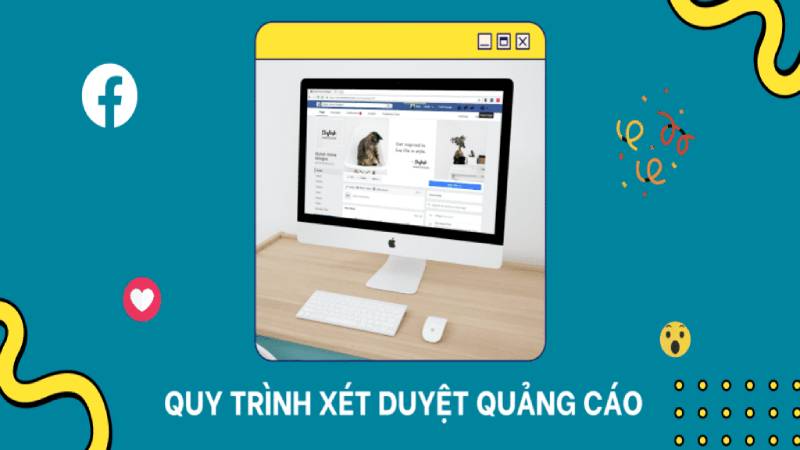 Quy trình xét duyệt ảnh quảng cáo trên Facebook