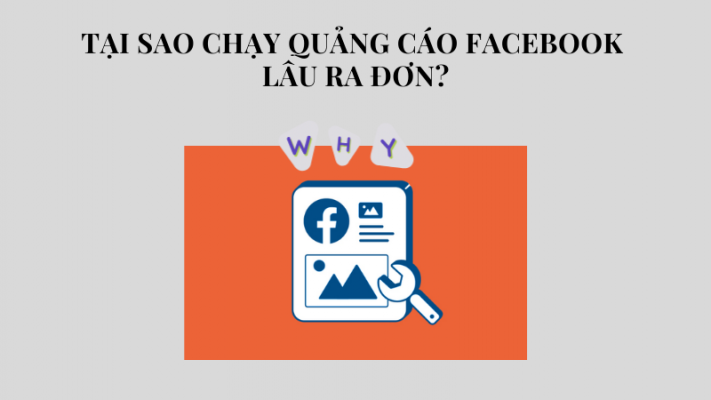 tại sao chạy ads fb không hiệu quả