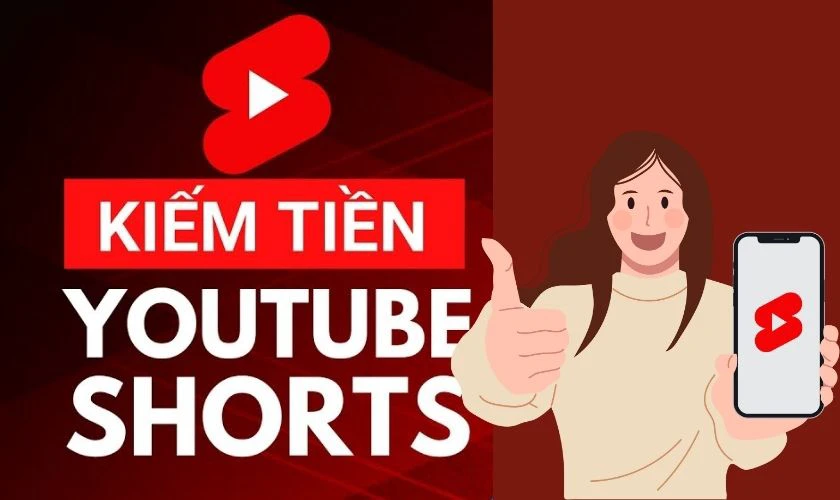 Cách kiếm tiền từ video ngắn trên YouTube